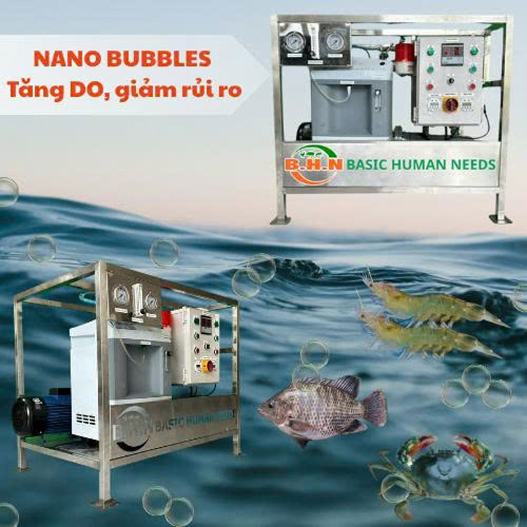 Nano Bubbles - Giải pháp công nghệ xanh cho thủy sản và nông nghiệp hiện đại